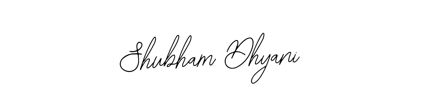 Make a short Shubham Dhyani signature style. Manage your documents anywhere anytime using Bearetta-2O07w. Create and add eSignatures, submit forms, share and send files easily. Shubham Dhyani signature style 12 images and pictures png