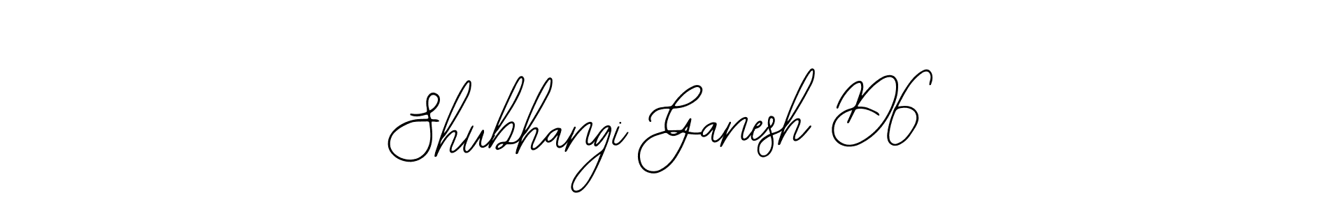 It looks lik you need a new signature style for name Shubhangi Ganesh D6. Design unique handwritten (Bearetta-2O07w) signature with our free signature maker in just a few clicks. Shubhangi Ganesh D6 signature style 12 images and pictures png