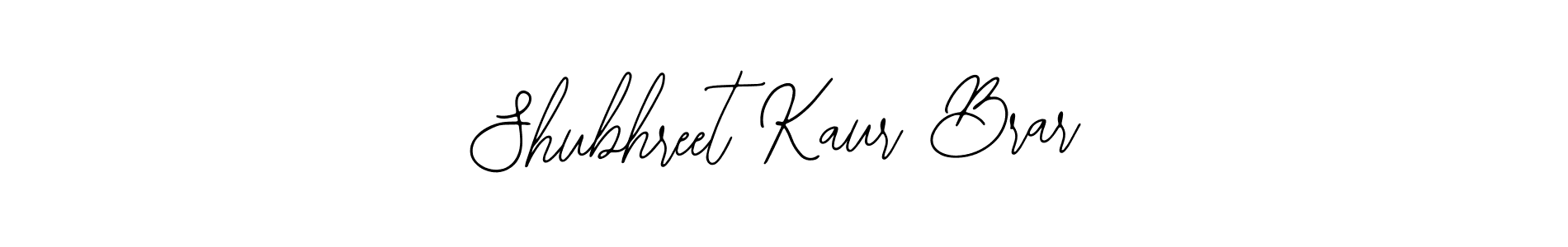 Design your own signature with our free online signature maker. With this signature software, you can create a handwritten (Bearetta-2O07w) signature for name Shubhreet Kaur Brar. Shubhreet Kaur Brar signature style 12 images and pictures png