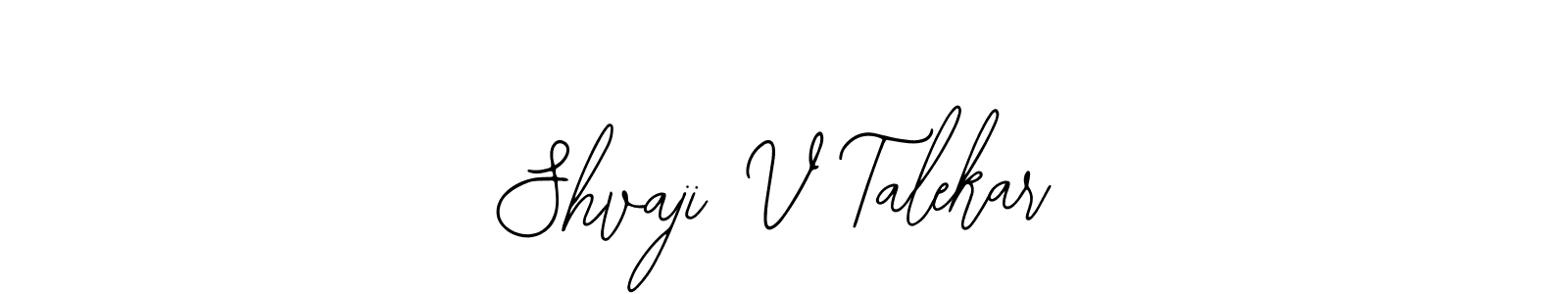 It looks lik you need a new signature style for name Shvaji V Talekar. Design unique handwritten (Bearetta-2O07w) signature with our free signature maker in just a few clicks. Shvaji V Talekar signature style 12 images and pictures png
