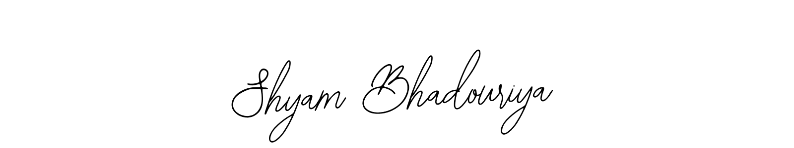 Also we have Shyam Bhadouriya name is the best signature style. Create professional handwritten signature collection using Bearetta-2O07w autograph style. Shyam Bhadouriya signature style 12 images and pictures png