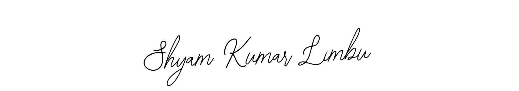 How to make Shyam Kumar Limbu signature? Bearetta-2O07w is a professional autograph style. Create handwritten signature for Shyam Kumar Limbu name. Shyam Kumar Limbu signature style 12 images and pictures png