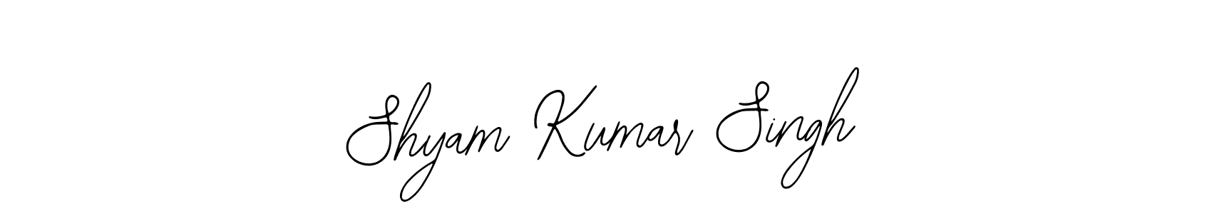 How to make Shyam Kumar Singh name signature. Use Bearetta-2O07w style for creating short signs online. This is the latest handwritten sign. Shyam Kumar Singh signature style 12 images and pictures png