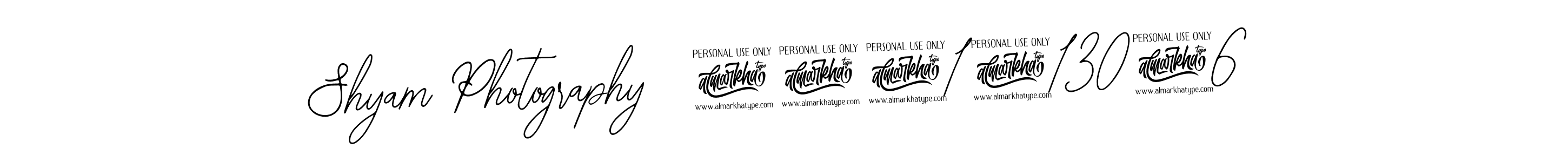 This is the best signature style for the Shyam Photography  9921413026 name. Also you like these signature font (Bearetta-2O07w). Mix name signature. Shyam Photography  9921413026 signature style 12 images and pictures png