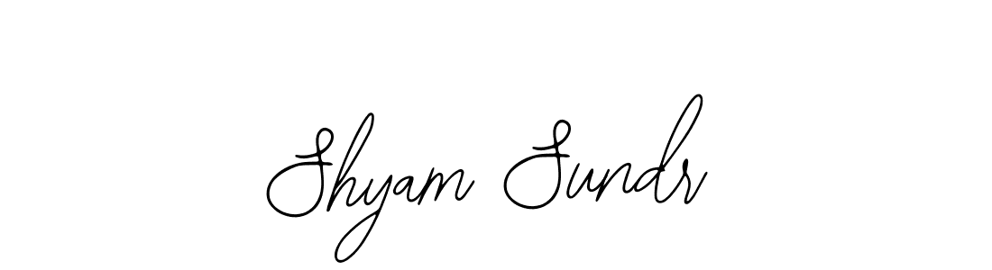 You should practise on your own different ways (Bearetta-2O07w) to write your name (Shyam Sundr) in signature. don't let someone else do it for you. Shyam Sundr signature style 12 images and pictures png