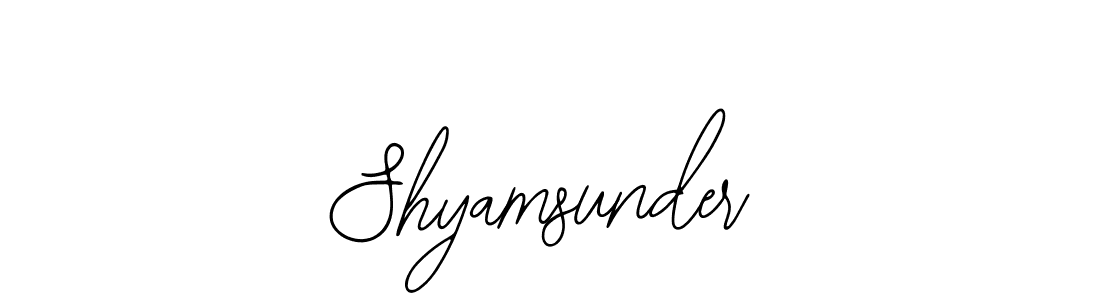 You should practise on your own different ways (Bearetta-2O07w) to write your name (Shyamsunder) in signature. don't let someone else do it for you. Shyamsunder signature style 12 images and pictures png