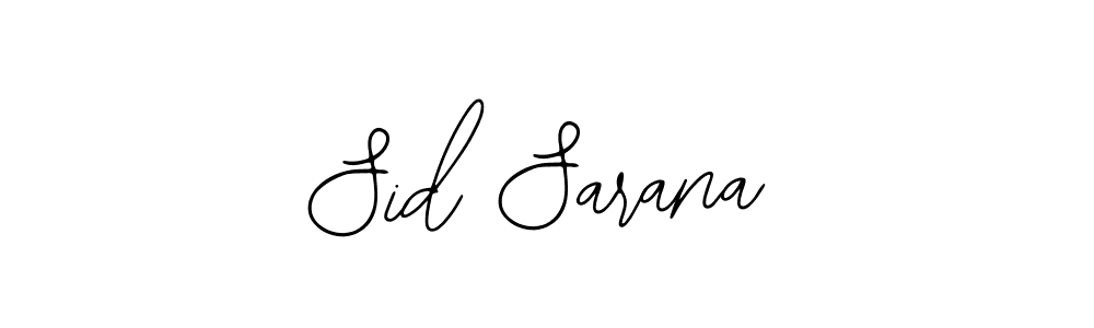 How to make Sid Sarana signature? Bearetta-2O07w is a professional autograph style. Create handwritten signature for Sid Sarana name. Sid Sarana signature style 12 images and pictures png