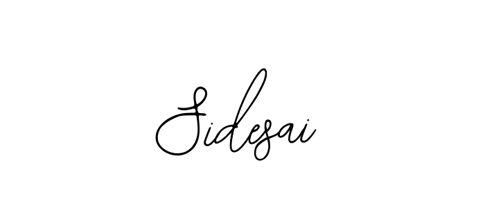 Use a signature maker to create a handwritten signature online. With this signature software, you can design (Bearetta-2O07w) your own signature for name Sidesai. Sidesai signature style 12 images and pictures png