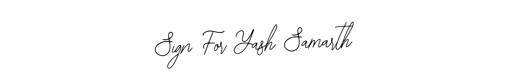 Sign For Yash Samarth stylish signature style. Best Handwritten Sign (Bearetta-2O07w) for my name. Handwritten Signature Collection Ideas for my name Sign For Yash Samarth. Sign For Yash Samarth signature style 12 images and pictures png