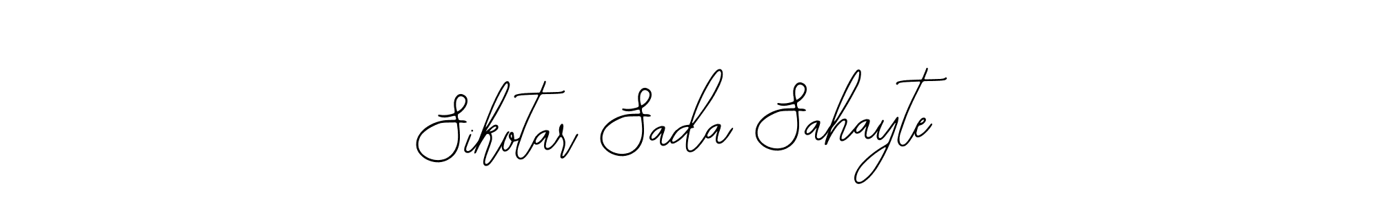 Design your own signature with our free online signature maker. With this signature software, you can create a handwritten (Bearetta-2O07w) signature for name Sikotar Sada Sahayte. Sikotar Sada Sahayte signature style 12 images and pictures png