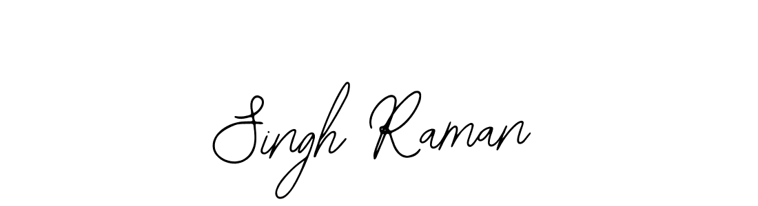 Create a beautiful signature design for name Singh Raman. With this signature (Bearetta-2O07w) fonts, you can make a handwritten signature for free. Singh Raman signature style 12 images and pictures png