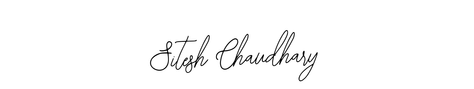 You should practise on your own different ways (Bearetta-2O07w) to write your name (Sitesh Chaudhary) in signature. don't let someone else do it for you. Sitesh Chaudhary signature style 12 images and pictures png