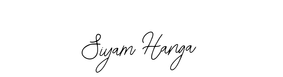 You should practise on your own different ways (Bearetta-2O07w) to write your name (Siyam Hanga) in signature. don't let someone else do it for you. Siyam Hanga signature style 12 images and pictures png