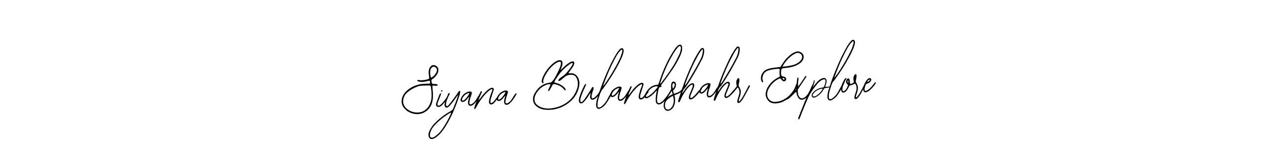 You can use this online signature creator to create a handwritten signature for the name Siyana Bulandshahr Explore. This is the best online autograph maker. Siyana Bulandshahr Explore signature style 12 images and pictures png