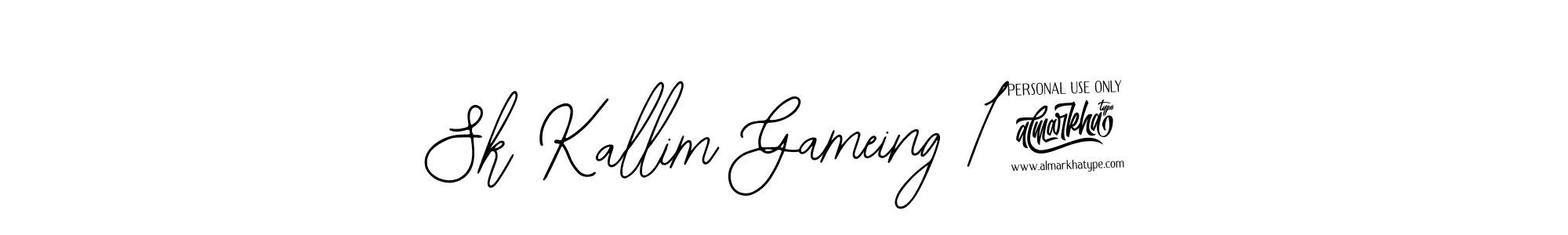 Sk Kallim Gameing 17 stylish signature style. Best Handwritten Sign (Bearetta-2O07w) for my name. Handwritten Signature Collection Ideas for my name Sk Kallim Gameing 17. Sk Kallim Gameing 17 signature style 12 images and pictures png