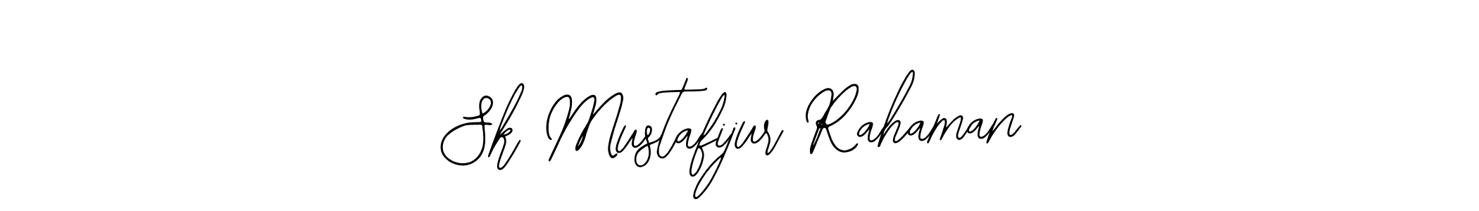 Sk Mustafijur Rahaman stylish signature style. Best Handwritten Sign (Bearetta-2O07w) for my name. Handwritten Signature Collection Ideas for my name Sk Mustafijur Rahaman. Sk Mustafijur Rahaman signature style 12 images and pictures png