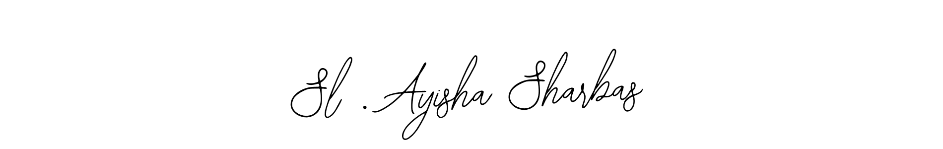 Make a beautiful signature design for name Sl . Ayisha Sharbas. Use this online signature maker to create a handwritten signature for free. Sl . Ayisha Sharbas signature style 12 images and pictures png