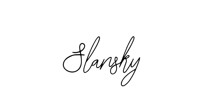 How to make Slansky signature? Bearetta-2O07w is a professional autograph style. Create handwritten signature for Slansky name. Slansky signature style 12 images and pictures png