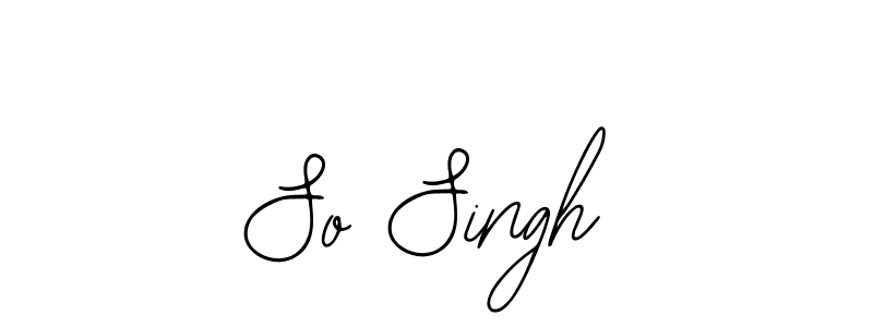 So Singh stylish signature style. Best Handwritten Sign (Bearetta-2O07w) for my name. Handwritten Signature Collection Ideas for my name So Singh. So Singh signature style 12 images and pictures png