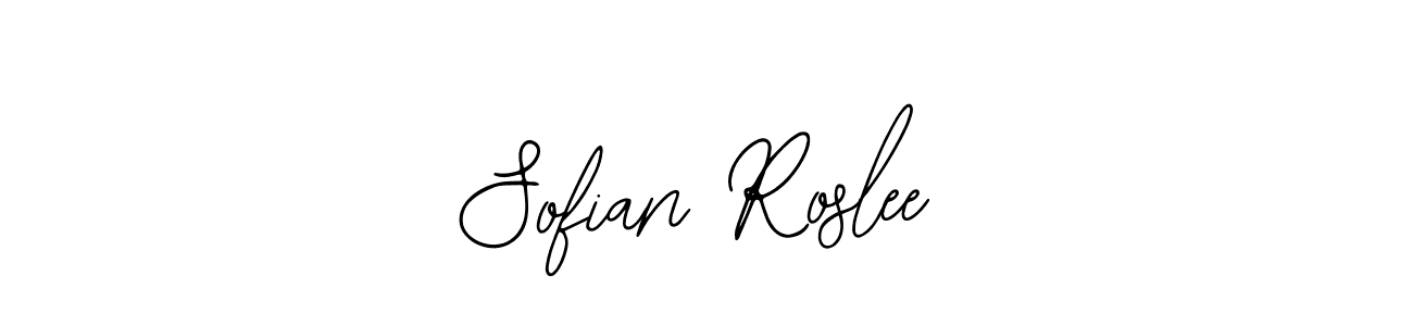 How to make Sofian Roslee signature? Bearetta-2O07w is a professional autograph style. Create handwritten signature for Sofian Roslee name. Sofian Roslee signature style 12 images and pictures png