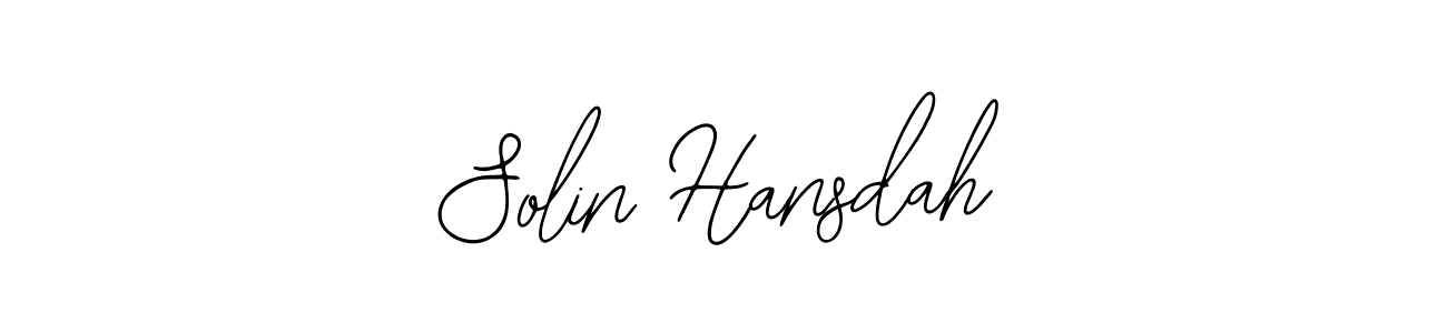 You should practise on your own different ways (Bearetta-2O07w) to write your name (Solin Hansdah) in signature. don't let someone else do it for you. Solin Hansdah signature style 12 images and pictures png