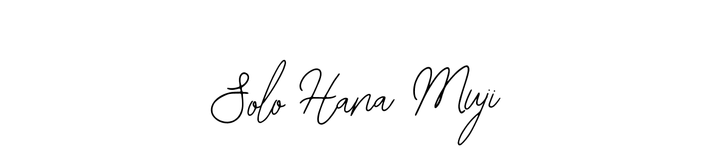 Design your own signature with our free online signature maker. With this signature software, you can create a handwritten (Bearetta-2O07w) signature for name Solo Hana Muji. Solo Hana Muji signature style 12 images and pictures png