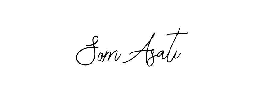 How to make Som Asati signature? Bearetta-2O07w is a professional autograph style. Create handwritten signature for Som Asati name. Som Asati signature style 12 images and pictures png