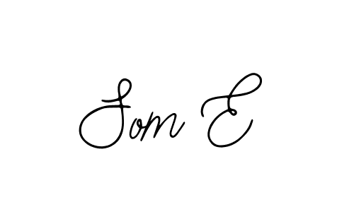 Also we have Som E name is the best signature style. Create professional handwritten signature collection using Bearetta-2O07w autograph style. Som E signature style 12 images and pictures png