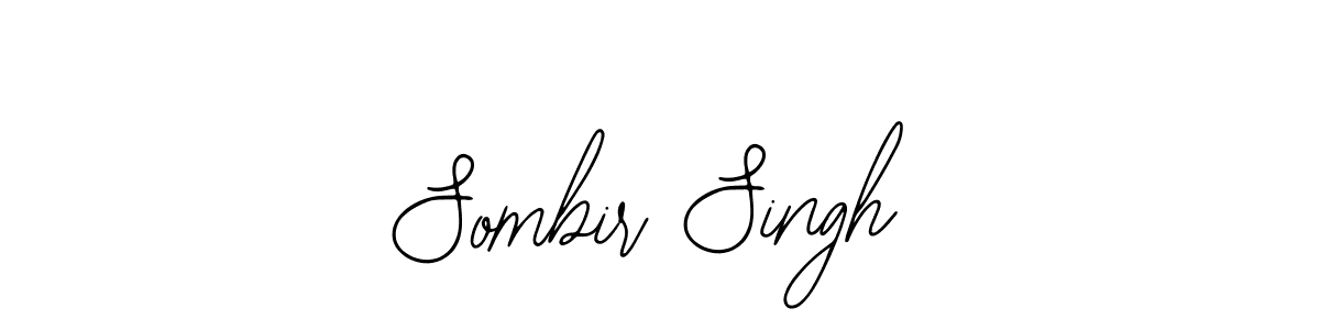 You should practise on your own different ways (Bearetta-2O07w) to write your name (Sombir Singh) in signature. don't let someone else do it for you. Sombir Singh signature style 12 images and pictures png