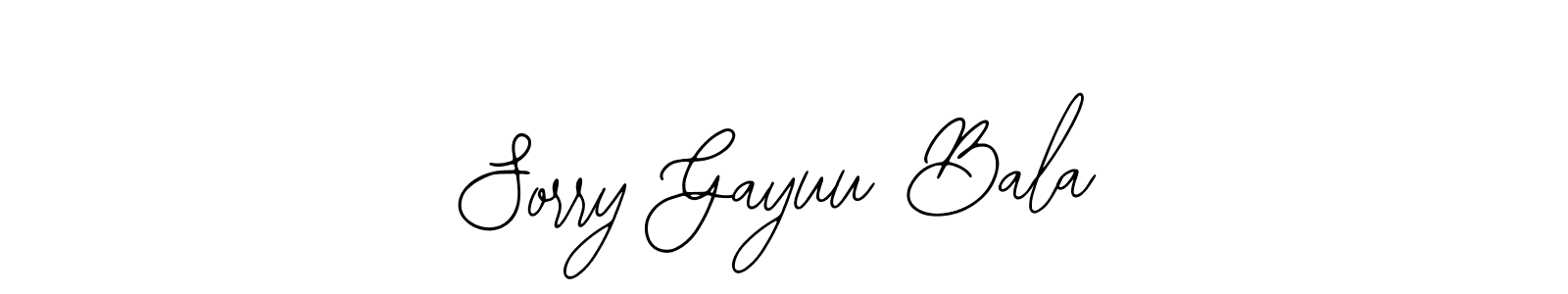 Here are the top 10 professional signature styles for the name Sorry Gayuu Bala. These are the best autograph styles you can use for your name. Sorry Gayuu Bala signature style 12 images and pictures png