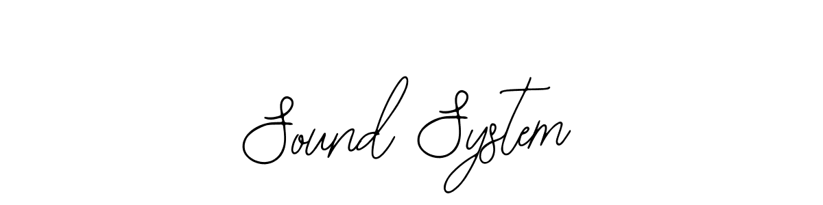 Create a beautiful signature design for name Sound System. With this signature (Bearetta-2O07w) fonts, you can make a handwritten signature for free. Sound System signature style 12 images and pictures png