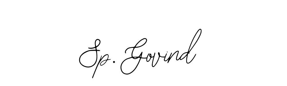 Also You can easily find your signature by using the search form. We will create Sp. Govind name handwritten signature images for you free of cost using Bearetta-2O07w sign style. Sp. Govind signature style 12 images and pictures png