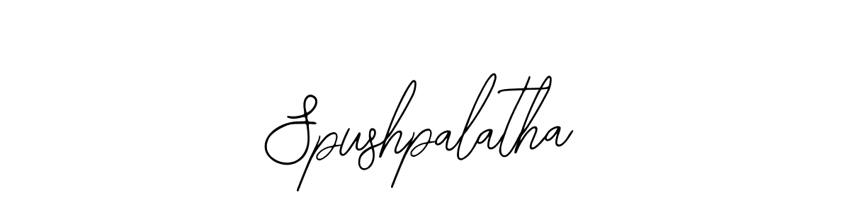 Design your own signature with our free online signature maker. With this signature software, you can create a handwritten (Bearetta-2O07w) signature for name Spushpalatha. Spushpalatha signature style 12 images and pictures png