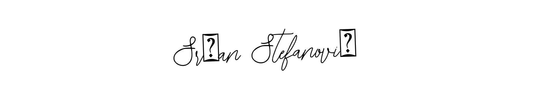 Design your own signature with our free online signature maker. With this signature software, you can create a handwritten (Bearetta-2O07w) signature for name Srđan Stefanović. Srđan Stefanović signature style 12 images and pictures png