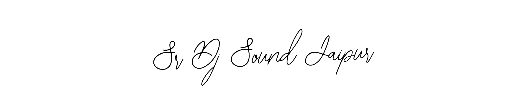 Create a beautiful signature design for name Sr Dj Sound Jaipur. With this signature (Bearetta-2O07w) fonts, you can make a handwritten signature for free. Sr Dj Sound Jaipur signature style 12 images and pictures png