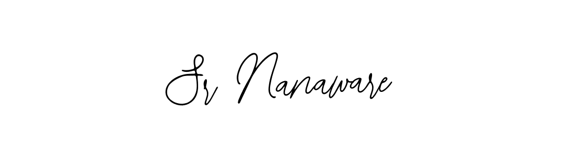 You should practise on your own different ways (Bearetta-2O07w) to write your name (Sr Nanaware) in signature. don't let someone else do it for you. Sr Nanaware signature style 12 images and pictures png