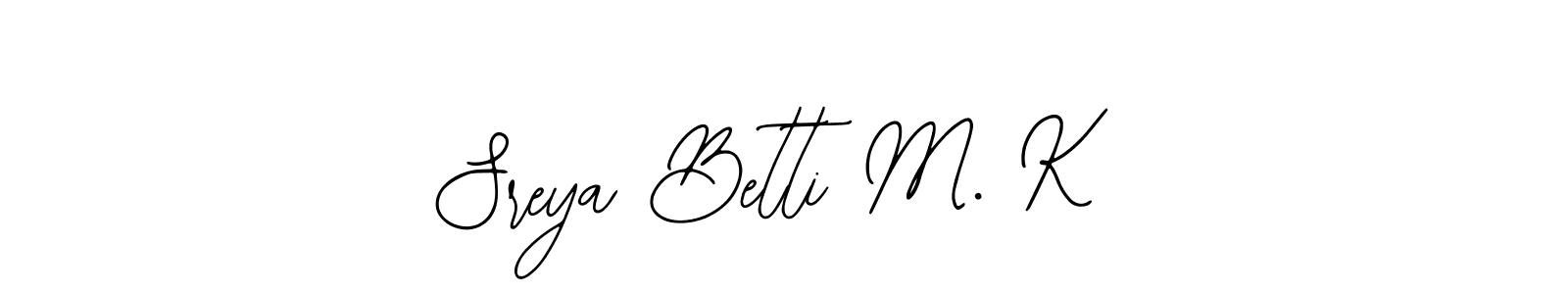 if you are searching for the best signature style for your name Sreya Betti M. K. so please give up your signature search. here we have designed multiple signature styles  using Bearetta-2O07w. Sreya Betti M. K signature style 12 images and pictures png