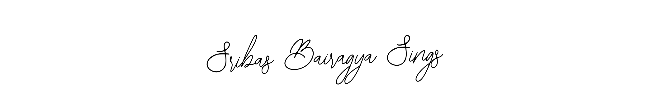 Make a beautiful signature design for name Sribas Bairagya Sings. With this signature (Bearetta-2O07w) style, you can create a handwritten signature for free. Sribas Bairagya Sings signature style 12 images and pictures png