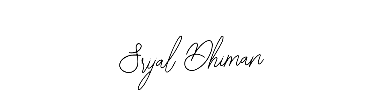 You should practise on your own different ways (Bearetta-2O07w) to write your name (Srijal Dhiman) in signature. don't let someone else do it for you. Srijal Dhiman signature style 12 images and pictures png