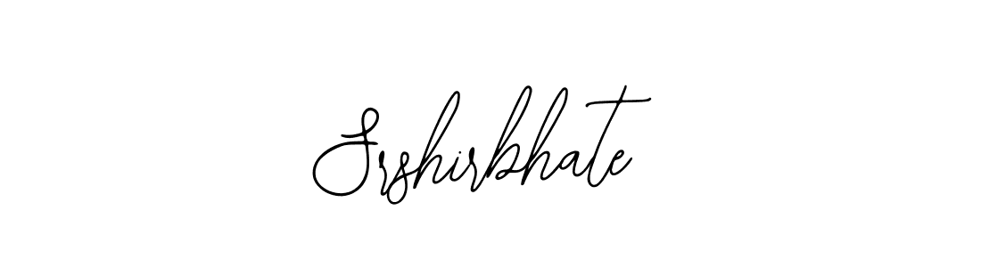 Also we have Srshirbhate name is the best signature style. Create professional handwritten signature collection using Bearetta-2O07w autograph style. Srshirbhate signature style 12 images and pictures png