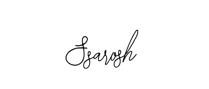 How to make Ssarosh name signature. Use Bearetta-2O07w style for creating short signs online. This is the latest handwritten sign. Ssarosh signature style 12 images and pictures png