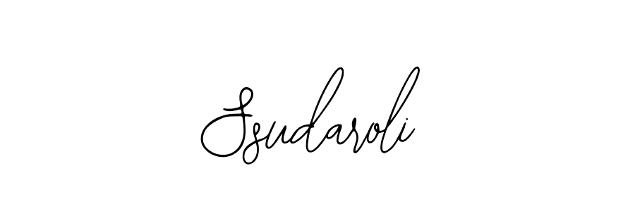 Ssudaroli stylish signature style. Best Handwritten Sign (Bearetta-2O07w) for my name. Handwritten Signature Collection Ideas for my name Ssudaroli. Ssudaroli signature style 12 images and pictures png