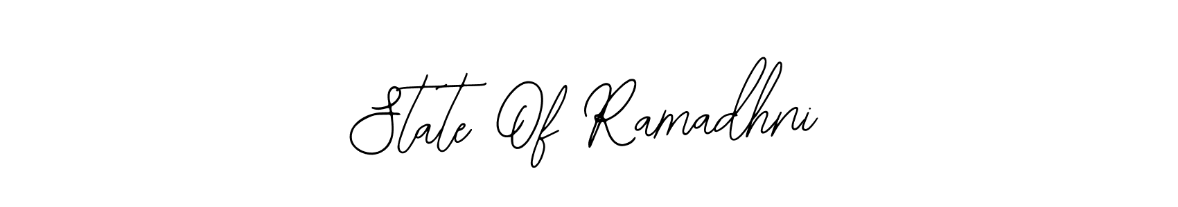 Use a signature maker to create a handwritten signature online. With this signature software, you can design (Bearetta-2O07w) your own signature for name State Of Ramadhni. State Of Ramadhni signature style 12 images and pictures png