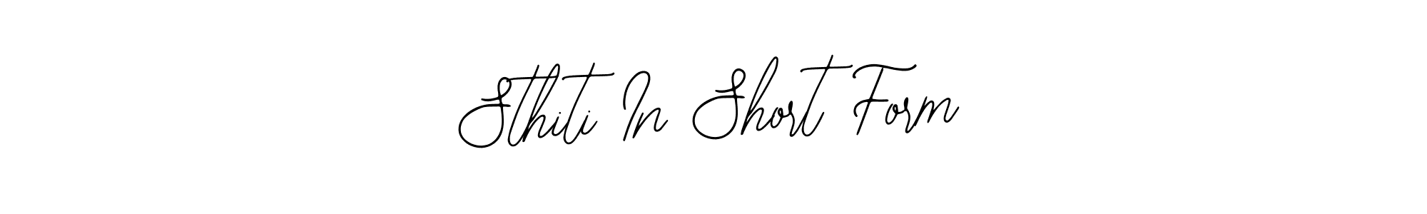 Create a beautiful signature design for name Sthiti In Short Form. With this signature (Bearetta-2O07w) fonts, you can make a handwritten signature for free. Sthiti In Short Form signature style 12 images and pictures png