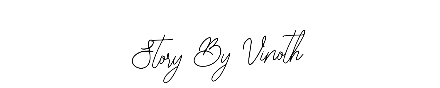 How to make Story By Vinoth signature? Bearetta-2O07w is a professional autograph style. Create handwritten signature for Story By Vinoth name. Story By Vinoth signature style 12 images and pictures png