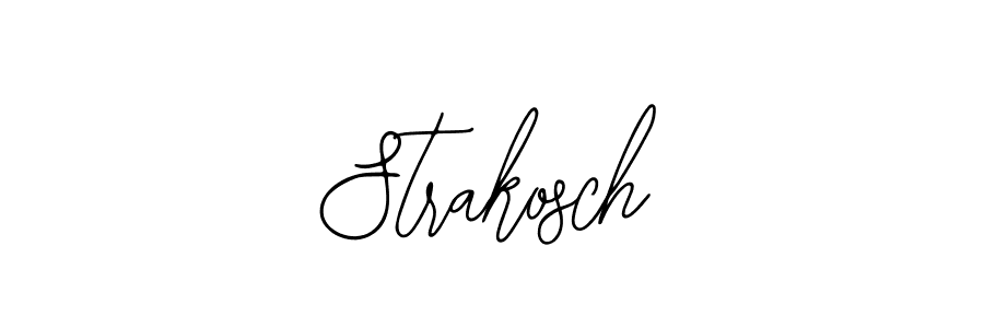 How to make Strakosch signature? Bearetta-2O07w is a professional autograph style. Create handwritten signature for Strakosch name. Strakosch signature style 12 images and pictures png