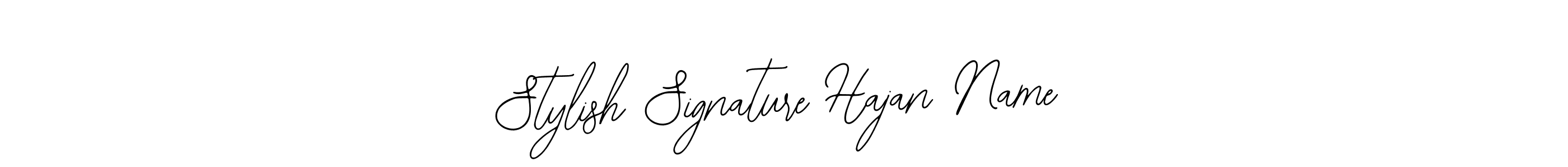 Also we have Stylish Signature Hajan Name name is the best signature style. Create professional handwritten signature collection using Bearetta-2O07w autograph style. Stylish Signature Hajan Name signature style 12 images and pictures png