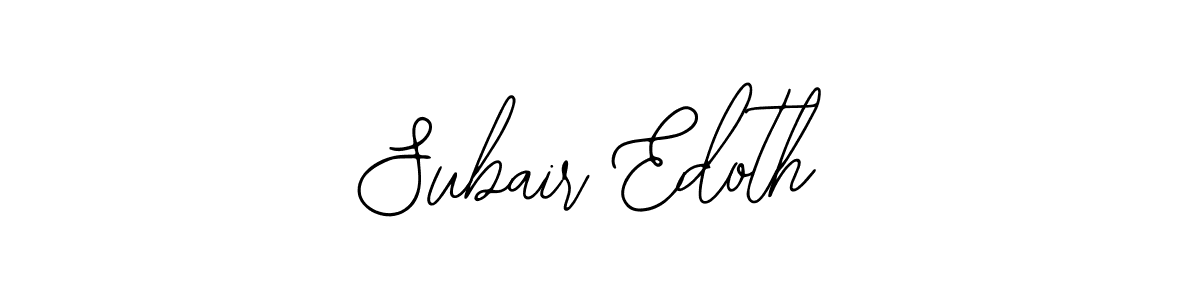 How to make Subair Edoth signature? Bearetta-2O07w is a professional autograph style. Create handwritten signature for Subair Edoth name. Subair Edoth signature style 12 images and pictures png
