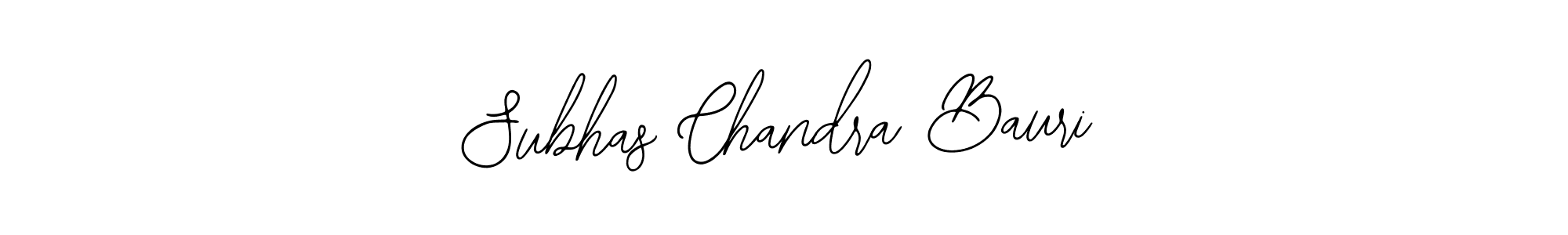 How to make Subhas Chandra Bauri signature? Bearetta-2O07w is a professional autograph style. Create handwritten signature for Subhas Chandra Bauri name. Subhas Chandra Bauri signature style 12 images and pictures png