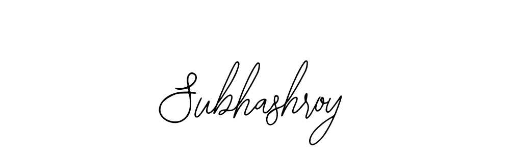 The best way (Bearetta-2O07w) to make a short signature is to pick only two or three words in your name. The name Subhashroy include a total of six letters. For converting this name. Subhashroy signature style 12 images and pictures png